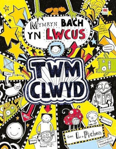 Cyfres Twm Clwyd: 6. Mymryn Bach yn Lwcus 