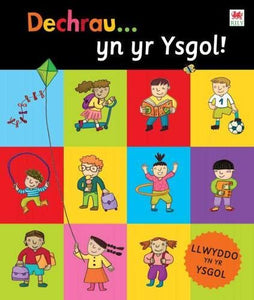 Dechrau yn yr Ysgol 