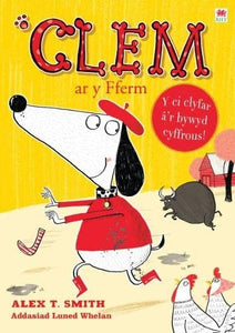 Cyfres Clem: 3. Clem ar y Fferm 