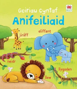 Geiriau Cyntaf Anifeiliaid 