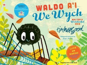 Waldo a'i We Wych / Walter's Wonderful Web 