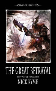 The War of Vengeance: The Great Betrayal 