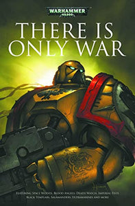 There Is Only War 