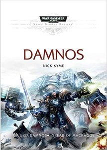 Space Marine Battles: Damnos (Fall of Damnos & Spear of Macragge) 