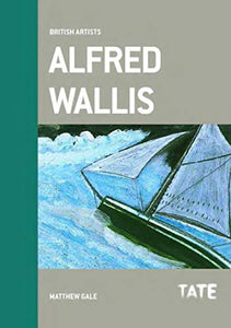 British Artists: Alfred Wallis 