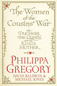 The Women of the Cousins' War 