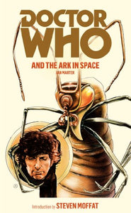 Doctor Who and the Ark in Space 