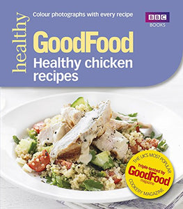 Good Food: Healthy chicken recipes 