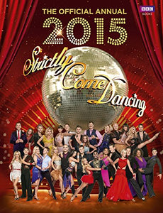 Official Strictly Come Dancing Annual 2015 