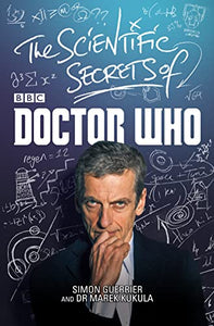 The Scientific Secrets of Doctor Who 