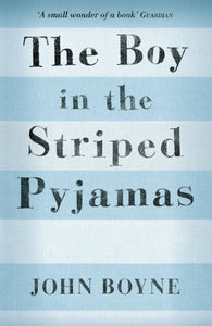 The Boy in the Striped Pyjamas: re-issue 