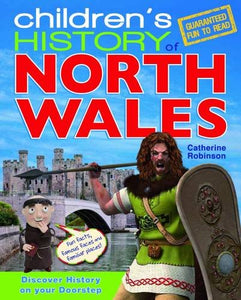 Children's History of North Wales 