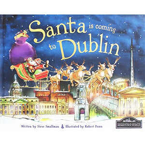 Santa is Coming to Dublin 