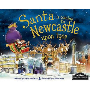 Santa is Coming to Newcastle Upon Tyne 