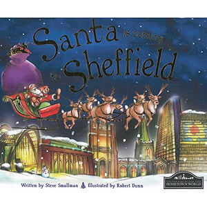 Santa is Coming to Sheffield 