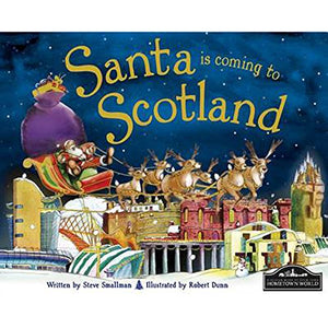 Santa is Coming to Scotland 