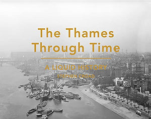 The Thames Through Time 