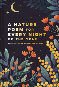 Nature Poem for Every Night of the Year 