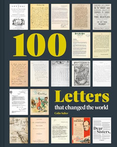 100 Letters that Changed the World 