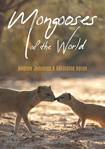 Mongooses of the World 