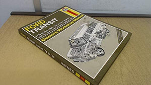 Ford Transit (Petrol) 1978-86 Owner's Workshop Manual 