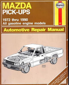 Mazda Pick-ups 1972-90 Automotive Repair Manual 