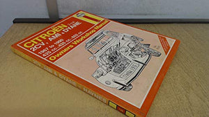 Citroen 2 Cylinder, 2CV Ami and Dyane 1967-90 Owner's Workshop Manual 