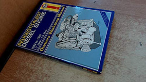 Peugeot/Talbot Diesel Engine Owner's Workshop Manual 