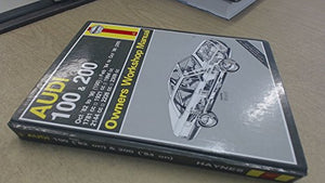 Audi 100 1982-90 and 200 1984-89 Owner's Workshop Manual 