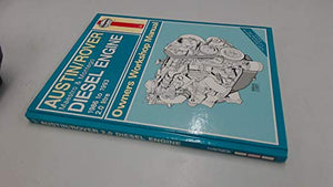 Austin/Rover 2.0 Litre Diesel Engine Owner's Workshop Manual 