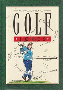 A Round of Golf Jokes 