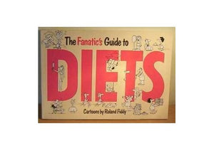 Fanatic's Guide to Diets 