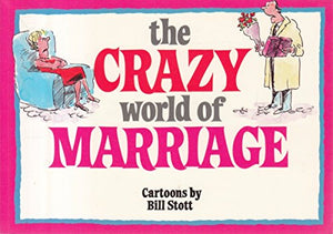 The Crazy World of Marriage 