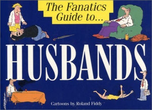 The Fanatic's Guide to Husbands 