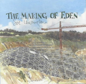 The Making of Eden 