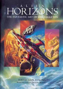 ALIEN HORIZONS ART OF BOB EGGLESTON 