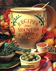 Recipes from a Spanish Village 