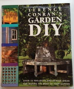 Terence Conran's Garden DIY 