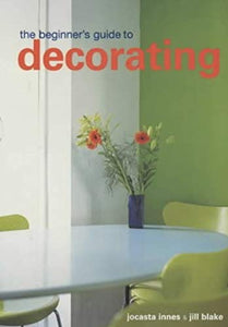 The Conran Beginner's Guide to Decorating 