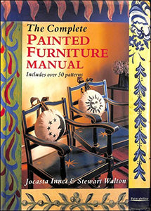 The Complete Painted Furniture Manual 