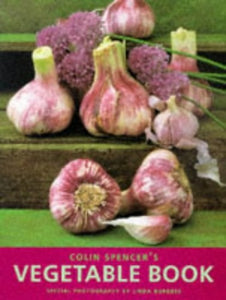 Colin Spencer's Vegetable Book 