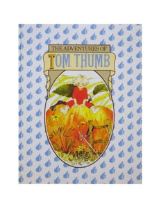 The Adventures of Tom Thumb 