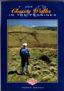 50 Classic Walks in the Pennines 