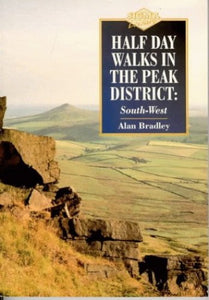 Half-day Walks in the Peak District 