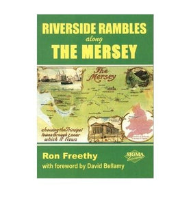 Riverside Rambles - Along the Mersey 