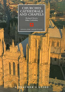 Churches, Cathedrals and Chapels 