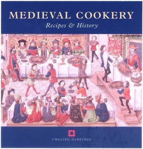 Medieval Cookery 