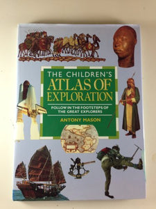 The Children's Atlas of Exploration 