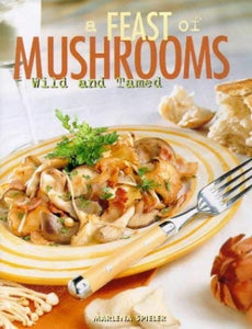 A Feast of Mushrooms 