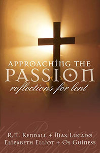 Approaching the Passion 